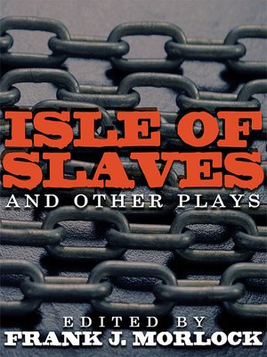 cover image of Isle of Slaves and Other Plays